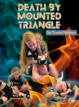 Death By Mounted Triangle by Crystal Nadeau